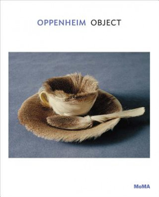 Könyv Oppenheim: Object Carolyn Lanchner