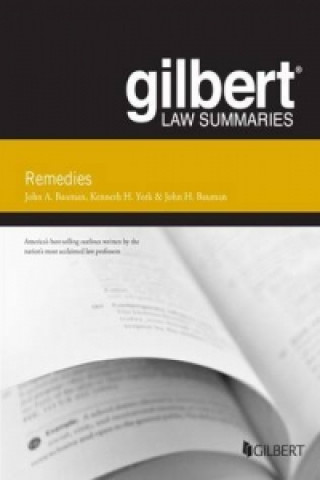 Carte Gilbert Law Summary on Remedies John Bauman