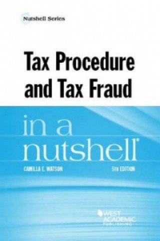 Könyv Tax Procedure and Tax Fraud in a Nutshell Camilla E. Watson