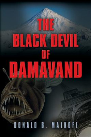 Könyv Black Devil of Damavand DONALD B. MALKOFF