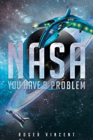 Książka NASA You Have a Problem Roger Vincent