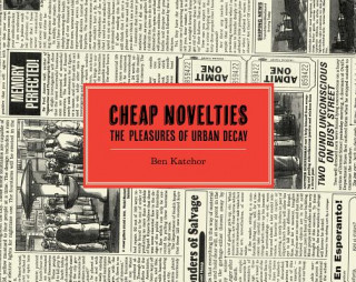 Knjiga Cheap Novelties Ben Katchor