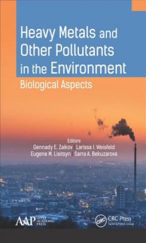 Kniha Heavy Metals and Other Pollutants in the Environment 