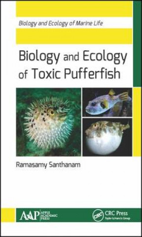 Kniha Biology and Ecology of Toxic Pufferfish Santhanam