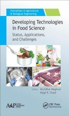 Książka Developing Technologies in Food Science Megh R. Goyal