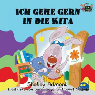 Книга Ich gehe gern in die Kita SHELLEY ADMONT