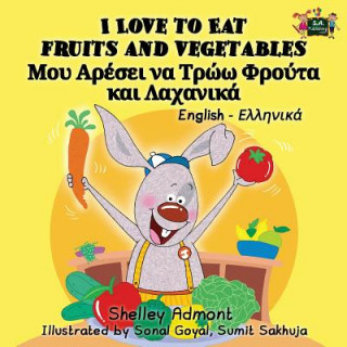 Książka I Love to Eat Fruits and Vegetables SHELLEY ADMONT