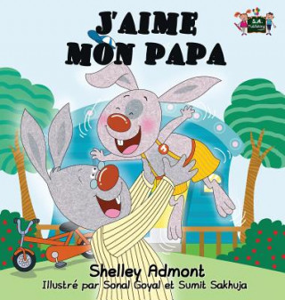 Book J'aime mon papa SHELLEY ADMONT