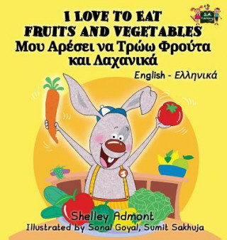 Kniha I Love to Eat Fruits and Vegetables SHELLEY ADMONT