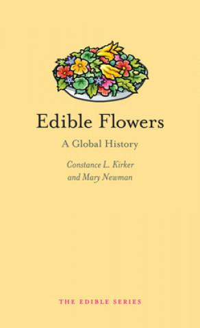 Carte Edible Flowers Constance L. Kirker