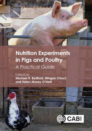 Könyv Nutrition Experiments in Pigs and Poultry 
