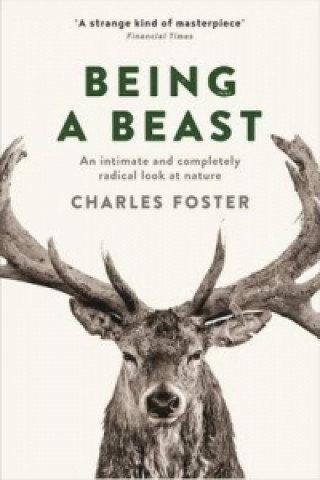 Book Being a Beast Charles Foster