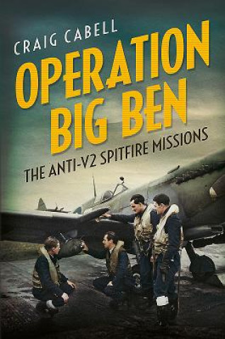 Kniha Operation Big Ben Craig Cabell