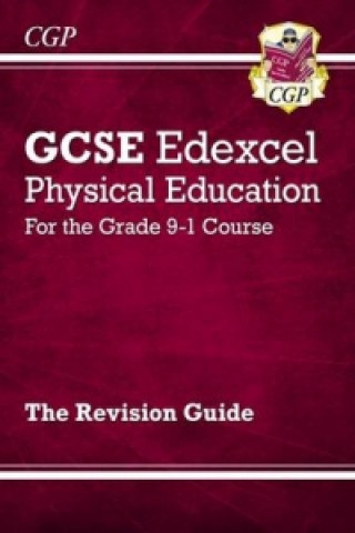 Kniha GCSE Physical Education Edexcel Revision Guide - for the Grade 9-1 Course CGP Books