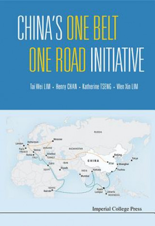 Kniha China's One Belt One Road Initiative Tai Wei Lim