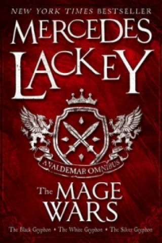 Kniha Mage Wars Mercedes Lackey