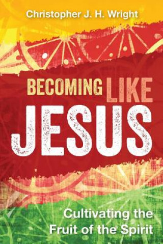 Libro Becoming Like Jesus CHRISTOPHER WRIGHT