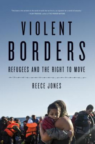 Könyv Violent Borders Reece Jones