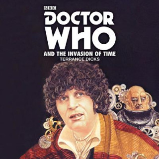 Hanganyagok Doctor Who and the Invasion of Time Terrance Dicks