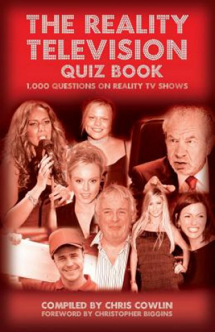 Kniha Reality Television Quiz Book Chris Cowlin