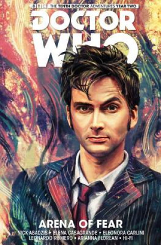 Carte Doctor Who: The Tenth Doctor Vol. 5: Arena of Fear Nick Abadzis