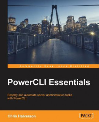 Book PowerCLI Essentials Chris Halverson