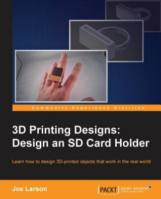 Carte 3D Printing Designs: Design an SD Card Holder Joe Larson