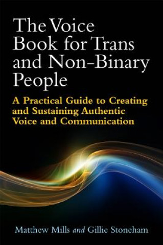 Книга Voice Book for Trans and Non-Binary People MILLS MATTHEW AND ST