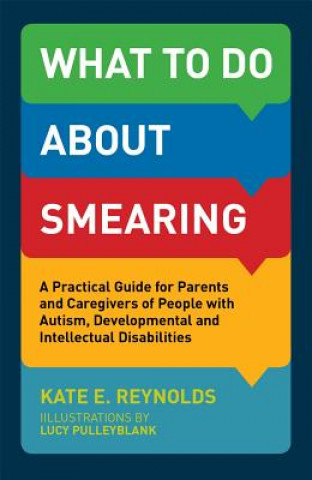 Book What to Do about Smearing REYNOLDS KATE