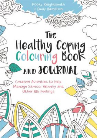 Książka Healthy Coping Colouring Book and Journal KNIGHTSMITH POOKY IL