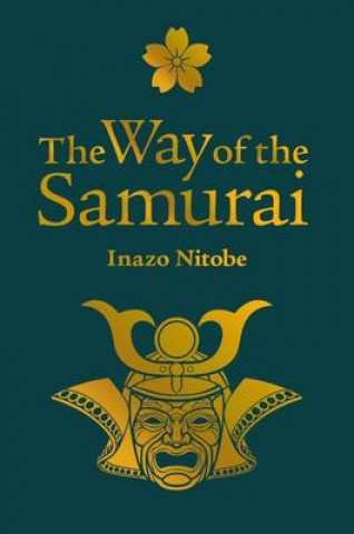 Kniha Way of the Samurai Inazo Nitobe