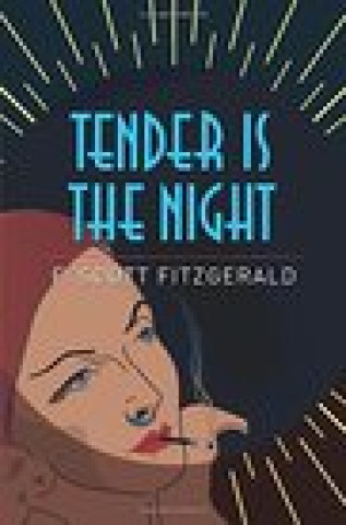 Kniha Tender is the Night Francis Scott Fitzgerald