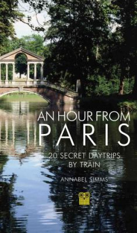 Carte Hour from Paris Annabel Simms