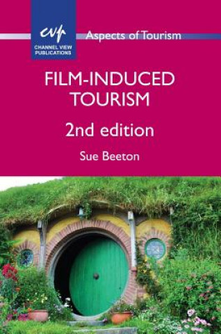 Kniha Film-Induced Tourism Sue Beeton