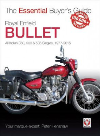 Könyv Royal Enfield Bullet - 350, 500 & 535 Singles 1977 - 2015 Peter Henshaw