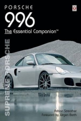 Kniha Porsche 996 Adrian Streather
