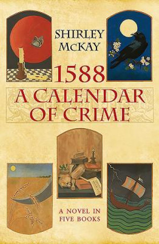 Buch 1588: A Calendar of Crime Shirley McKay