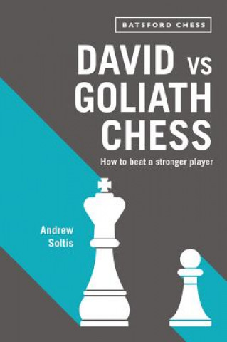 Книга David vs Goliath Chess Andrew Soltis