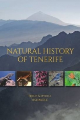 Könyv Natural History of Tenerife Philip Ashmole