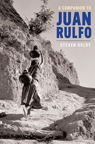 Książka Companion to Juan Rulfo Steven Boldy