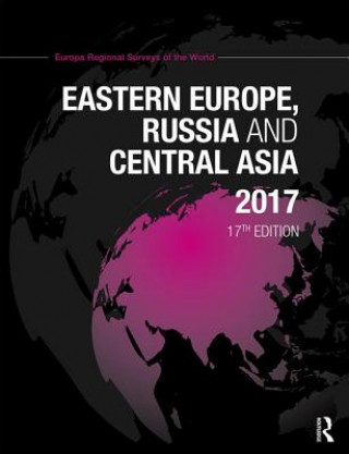 Kniha Eastern Europe, Russia and Central Asia 2017 Europa Publications