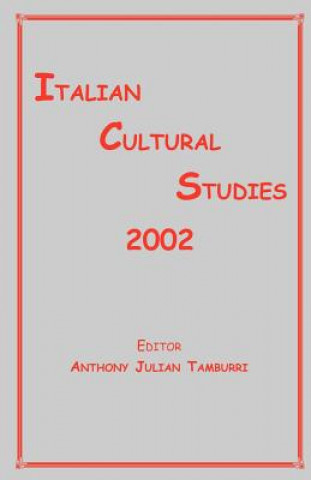 Book Italian Cultural Studies ANTHONY J. TAMBURRI