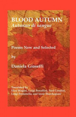 Kniha Blood Autumn/Autumno Di Sangue DANIELA GIOSEFFI