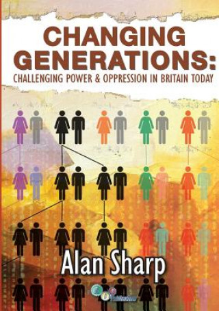 Carte Changing Generations Alan Sharp