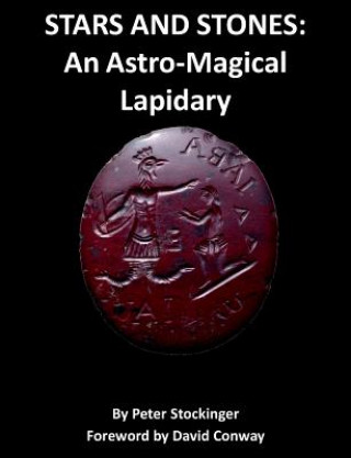 Книга Stars and Stones: An Astro-Magical Lapidary Peter Stockinger