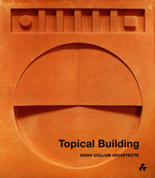 Knjiga Topical Building Hugh Cullum