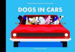 Libro Dogs in Cars Felix Massie