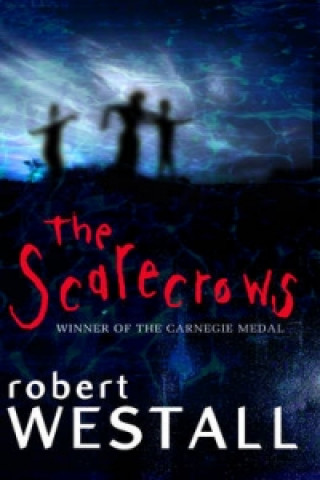 Kniha Scarecrows Robert Westall