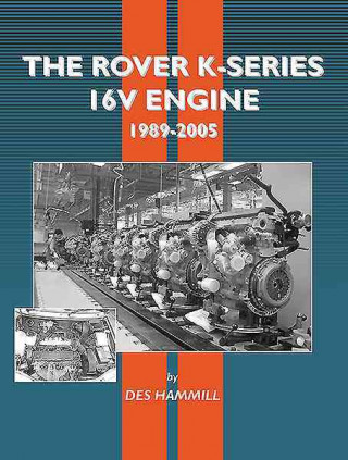 Kniha Rover K Series Engine DES HAMMILL