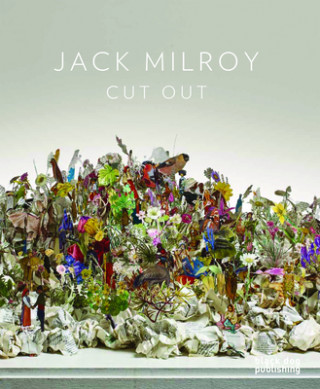 Kniha Jack Milroy: Cut Out William Packer